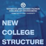 Welcome to the new Padnos College of Engineering!